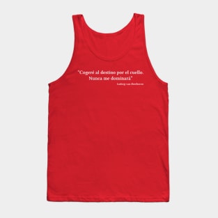 Beethoven quote | White | Cogeré al destino por el cuello Tank Top